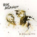 The Sufferer & the Witness - Rise Against lyrics