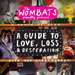 A Guide to Love, Loss & Desperation - The Wombats lyrics