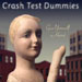 Give Yourself a Hand - Crash Test Dummies lyrics
