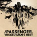 Wicked Man's Rest - Passenger lyrics