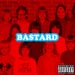 Bastard - Tyler, The Creator lyrics
