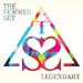 Legendary - The Summer Set lyrics