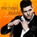To Be Loved - Michael Bublé lyrics
