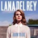 Born To Die - Lana Del Rey lyrics