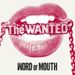 Word Of Mouth - The Wanted lyrics