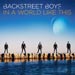 In A World Like This - Backstreet Boys lyrics