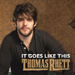 It Goes Like This - Thomas Rhett lyrics