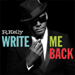 Write Me Back - R. Kelly lyrics