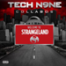 Welcome To Strangeland - Tech N9ne lyrics