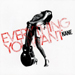 Everything You Want - Kane lyrics