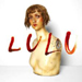 Lulu - Lou Reed lyrics
