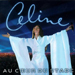 Au Coeur Du Stade - Celine Dion lyrics