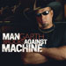Man Against Machine - Garth Brooks lyrics