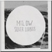 Silver Linings - Milow lyrics