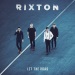 Let The Road - Rixton lyrics