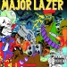 Guns Don't Kill People... Lazers Do - Major Lazer lyrics