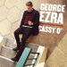 Cassy O - George Ezra lyrics