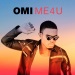 Me 4 U - OMI lyrics