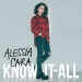Know-It-All - Alessia Cara lyrics