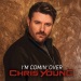I'm Comin' Over - Chris Young lyrics