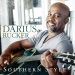 Southern Style - Darius Rucker lyrics