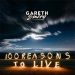 100 Reasons To Live - Gareth Emery lyrics