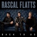 Back To Us - Rascal Flatts lyrics