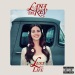 Lust For Life - Lana Del Rey lyrics
