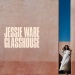Glasshouse - Jessie Ware lyrics