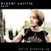 We're Growing Up - Brandi Carlile lyrics