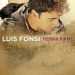 Tierra Firme - Luis Fonsi lyrics