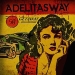 Getaway - Adelitas Way lyrics