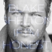 If I'm Honest - Blake Shelton lyrics