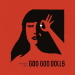 Miracle Pill - Goo Goo Dolls lyrics