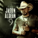 9 - Jason Aldean lyrics