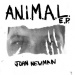 A.N.i.M.A.L - John Newman lyrics