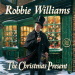The Christmas Present - Robbie Williams lyrics