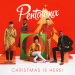 Christmas Is Here! - Pentatonix lyrics