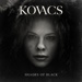 Shades Of Black - Kovacs lyrics