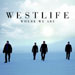 Where We Are - Westlife lyrics