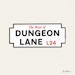 The Boys Of Dungeon Lane