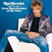 Still the Same... Great Rock Classics of Our Time - Rod Stewart lyrics