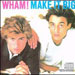 Make It Big - Wham! lyrics