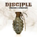 Horseshoes and Hand Grenades - Disciple lyrics
