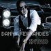 Intro - Danny Fernandes lyrics