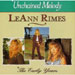 Unchained Melody: The Early Years - LeAnn Rimes lyrics