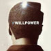 Willpower - Will.I.Am lyrics