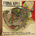 The Idler Wheel... - Fiona Apple lyrics