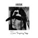 Sad Singalong Songs - Anouk lyrics