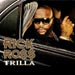 Trilla - Rick Ross lyrics